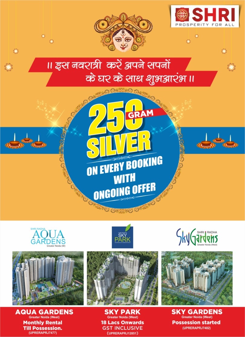 Get 250 gram silver on every booking with ongoing offer at Shri Radha properties in Greater Noida